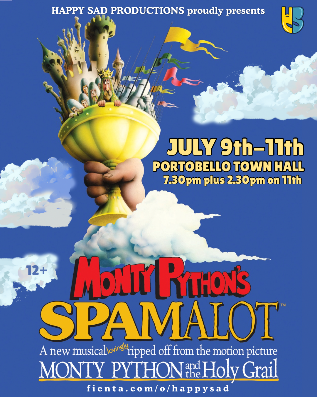 Happy Sad Productions Present: Monty Python’s Spamalot!