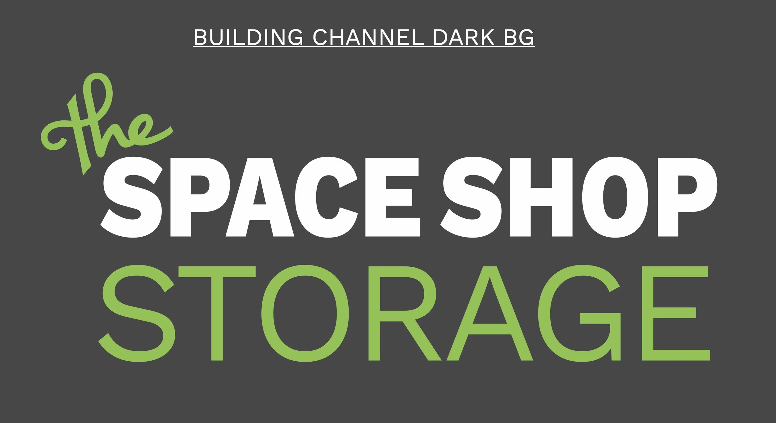 Space Shop Channel Sign — LIZ CATON