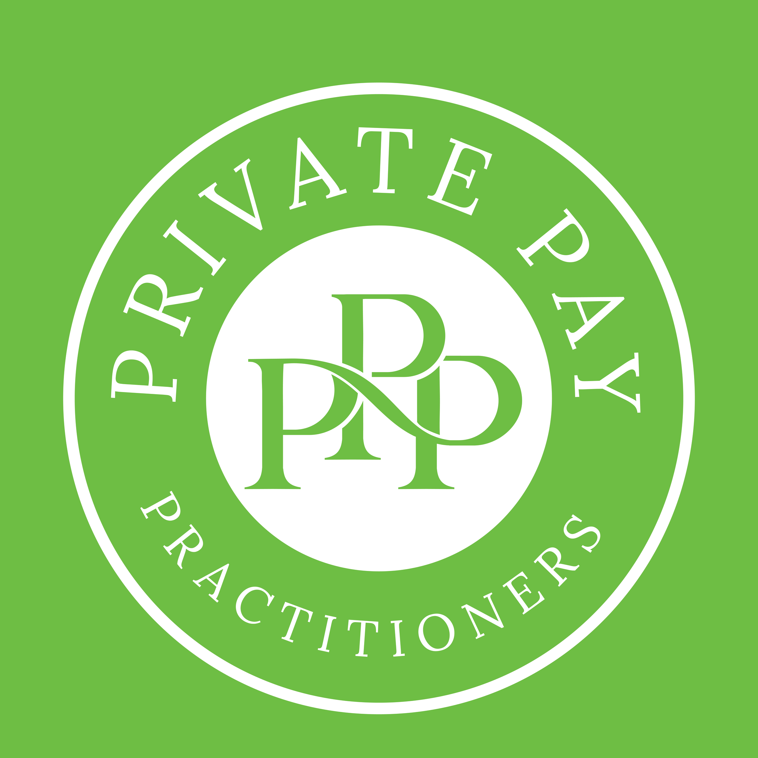 Close-up of a circular green sign with white text reading "Private Pay Practitioners"