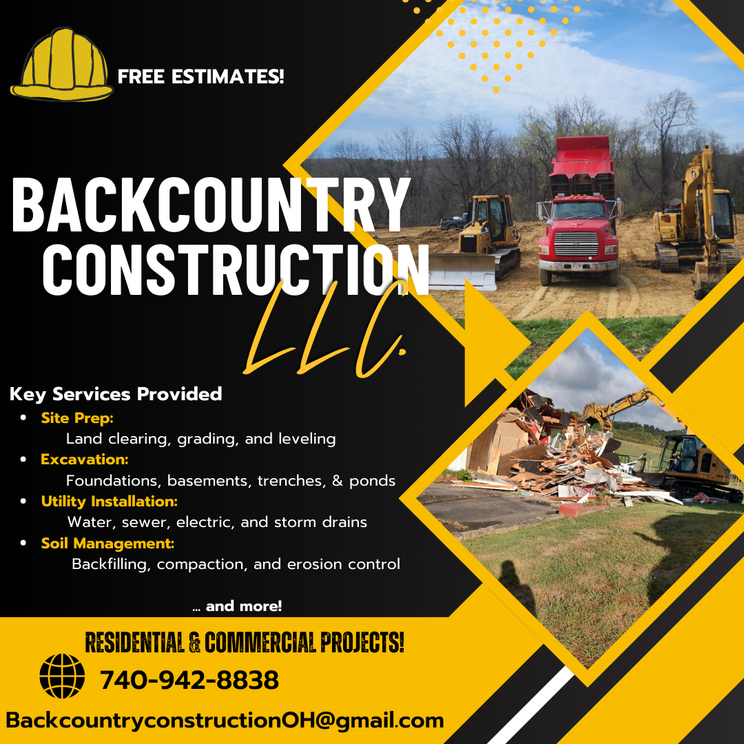 Flyer for Backcountry Construction LLC featuring images of construction machinery and rubble, highlighting services like site prep, excavation, utility installation, and soil management. Includes contact information and a message offering free estima
