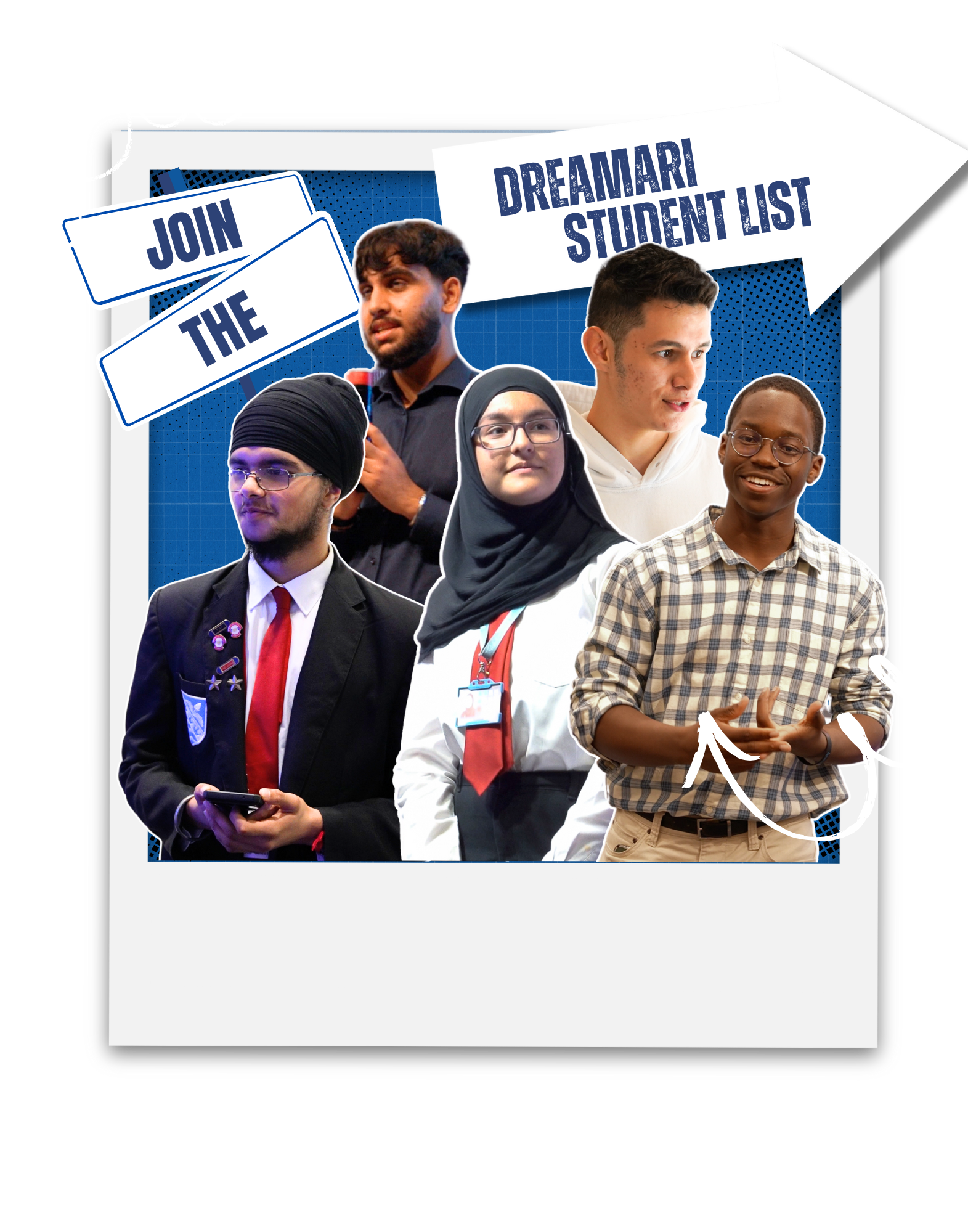 Group of diverse students, including a woman in a hijab, a man with a turban, and others, standing together for a promotional poster about joining the Dreamari student list.