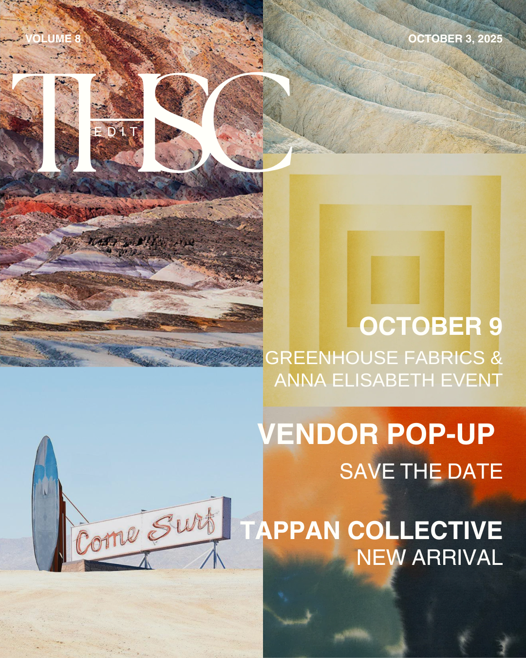 A collage of four different photographs with overlaid text announcing events: a rocky colorful mountain landscape for Volume 8, a layered rock formation for October 3, 2025, a desert scene with a surf shop sign for October 9, a vendor pop-up, and a sunset with silhouetted trees for a new arrival at Tappan Collective.