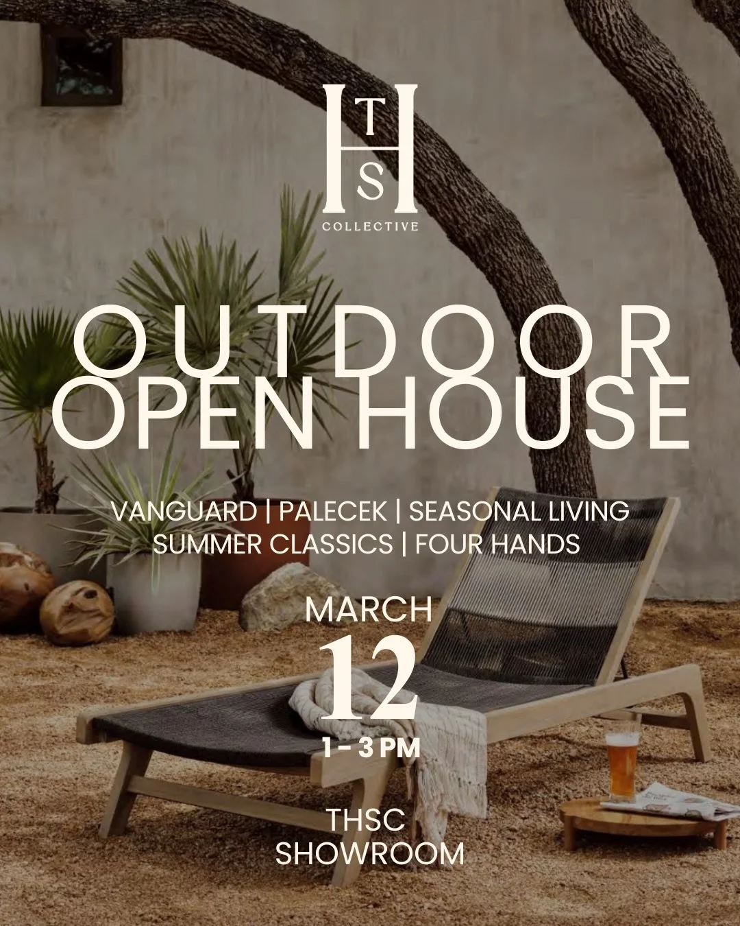 Now is the time to think about designing and ordering for your outdoor living spaces. Please join us to meet one-on-one with reps from these beautiful brands and learn more about their Summer 2026 Outdoor Collections!

Thursday, March 12th
1-3 pm
THS