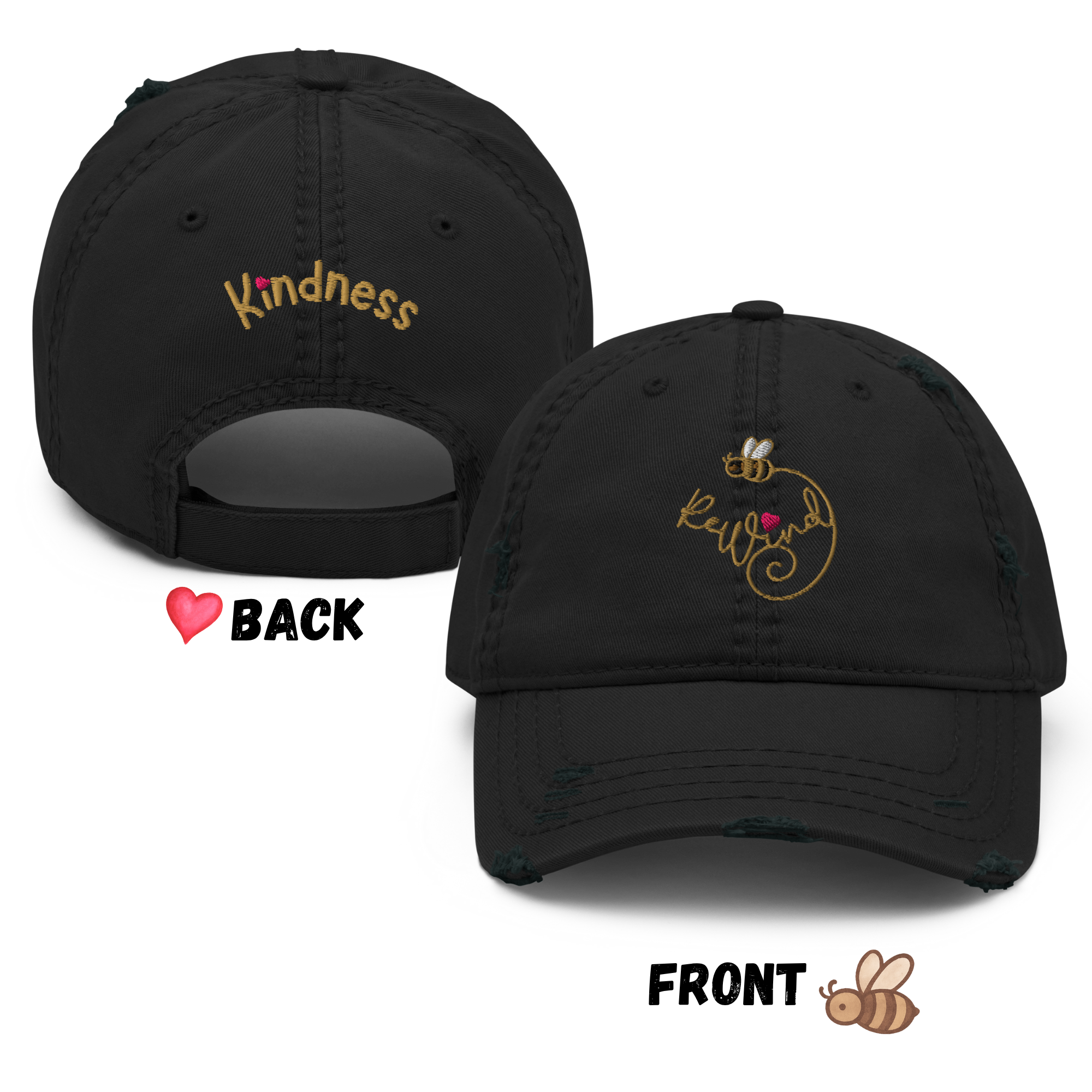 Black distressed dad hat — front bee-and-heart logo; back “Kindness” embroidery.