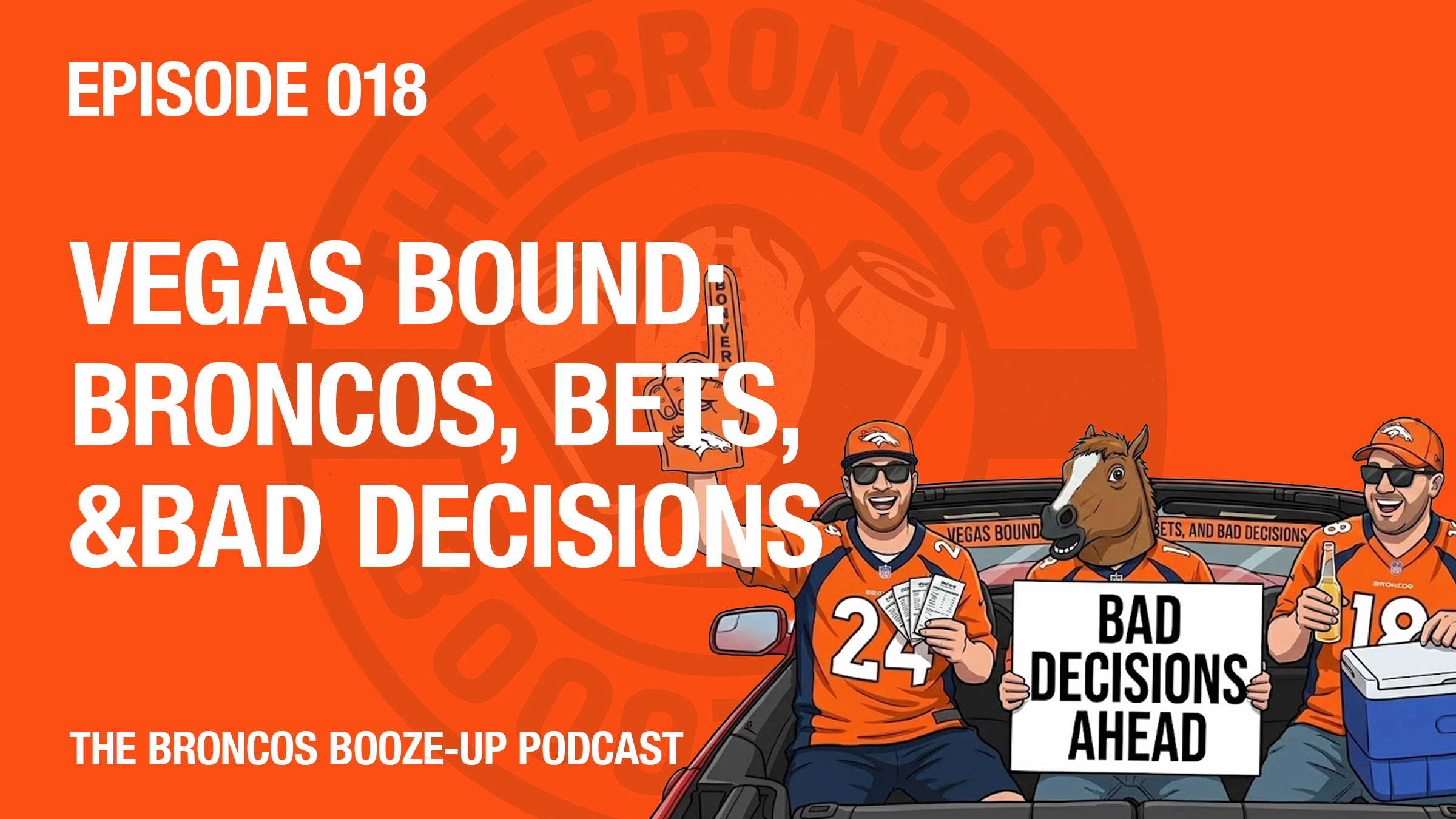 Vegas Bound: Broncos, Bets, and Bad Decisions