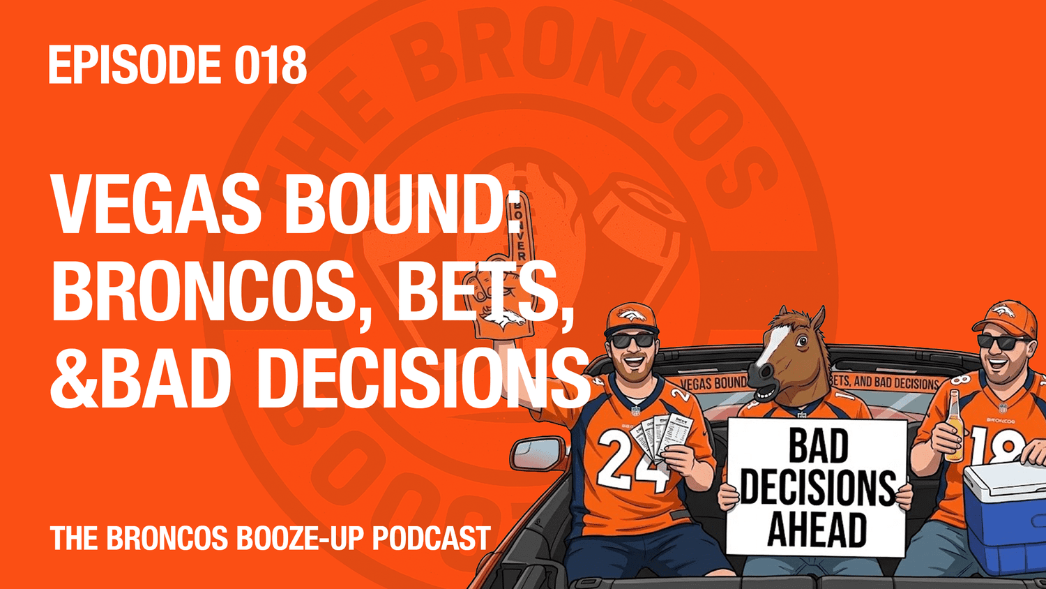 Vegas Bound: Broncos, Bets, and Bad Decisions episode artwork