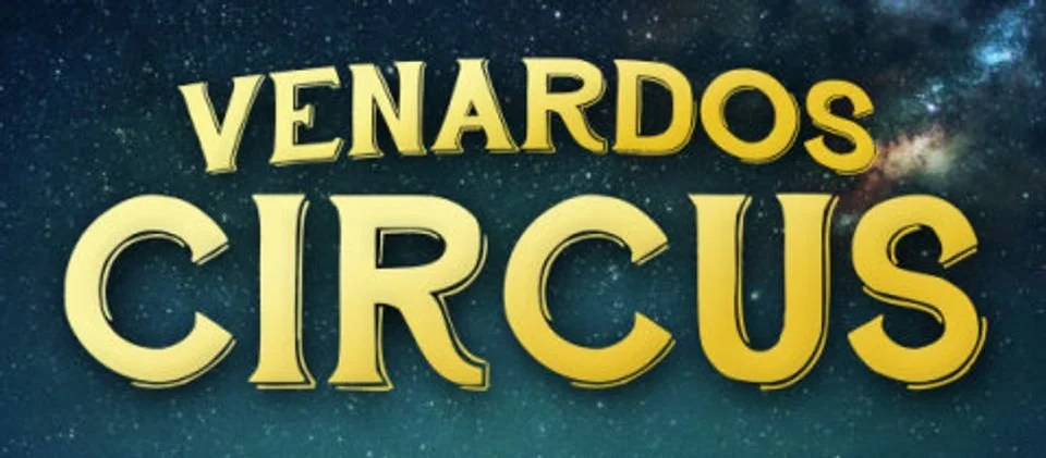Poster for Venardos Circus with a starry night sky background and large yellow text.