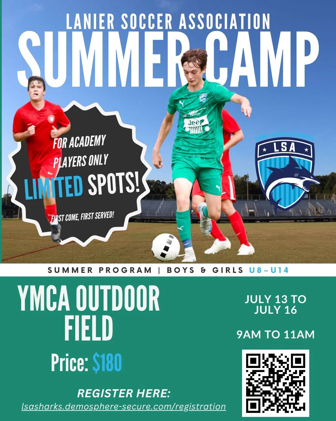 🔥⚽ LSA Academy / Competitive Summer Camp (July 13&ndash;16)

Ready to level up your game this summer? Our LSA Academy &amp; Competitive Camp is built for committed players who want to train in a high-intensity, competitive environment led by our Aca