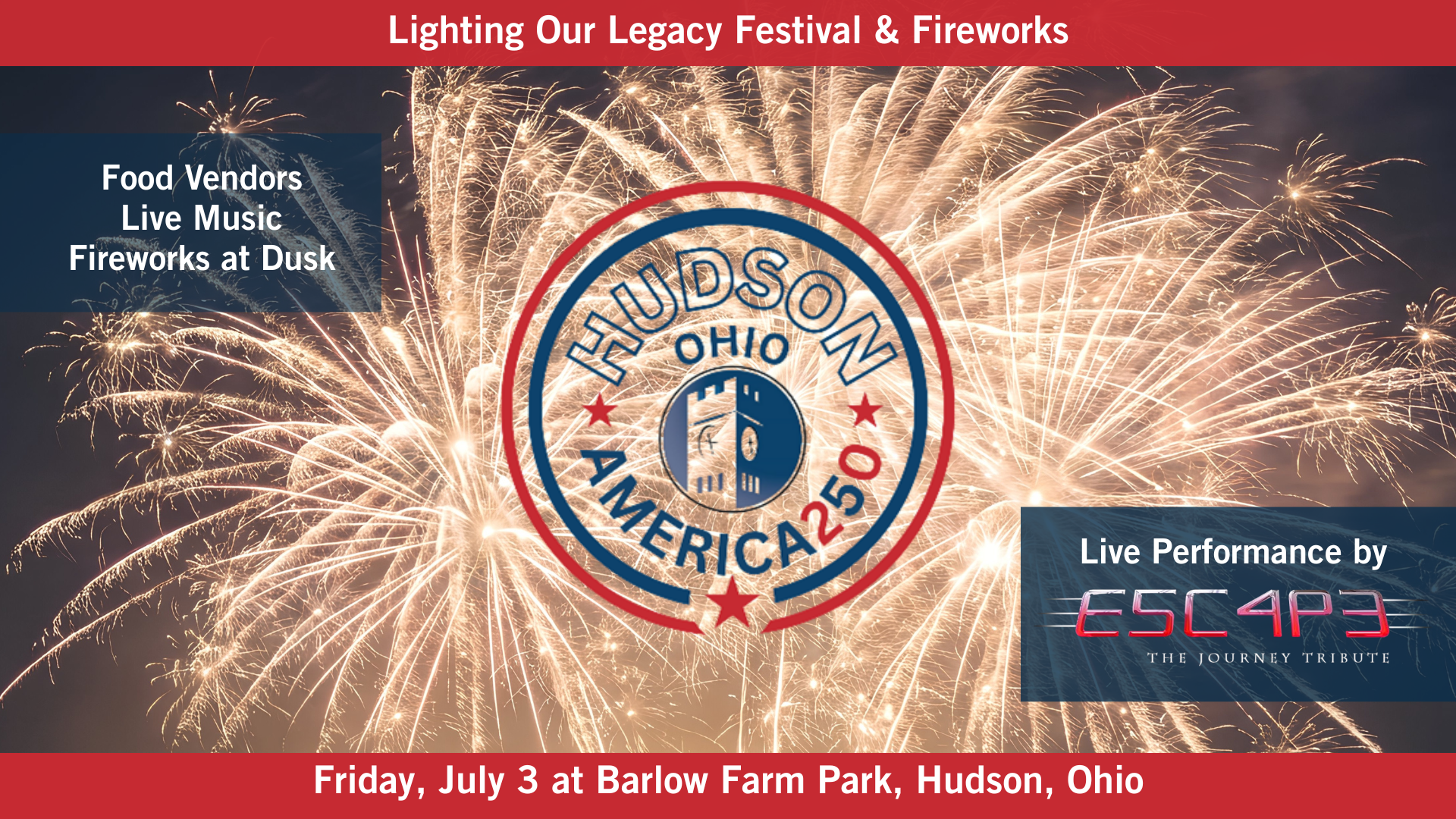 Lighting Our Legacy Festival & Fireworks