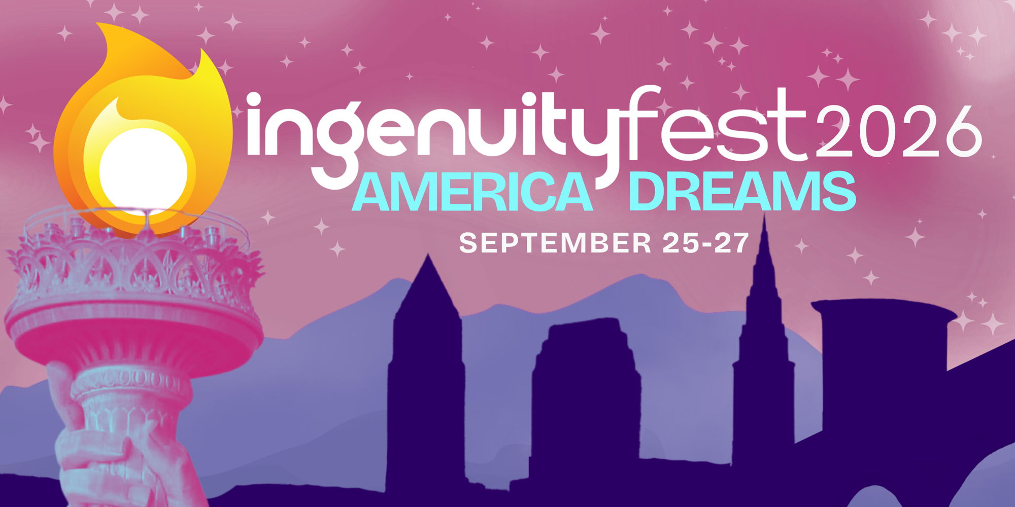 IngenuityFest 2026: America Dreams