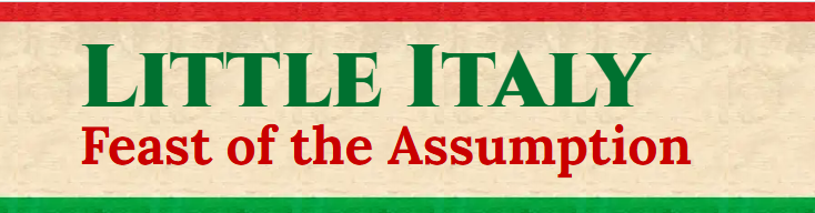 Little Italy Feast of the Assumption