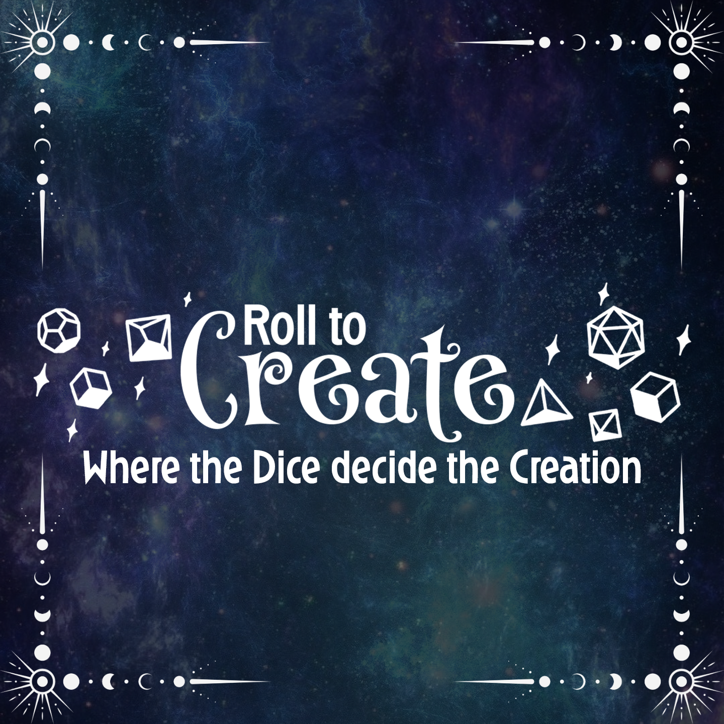 [MTO] Roll to Create!