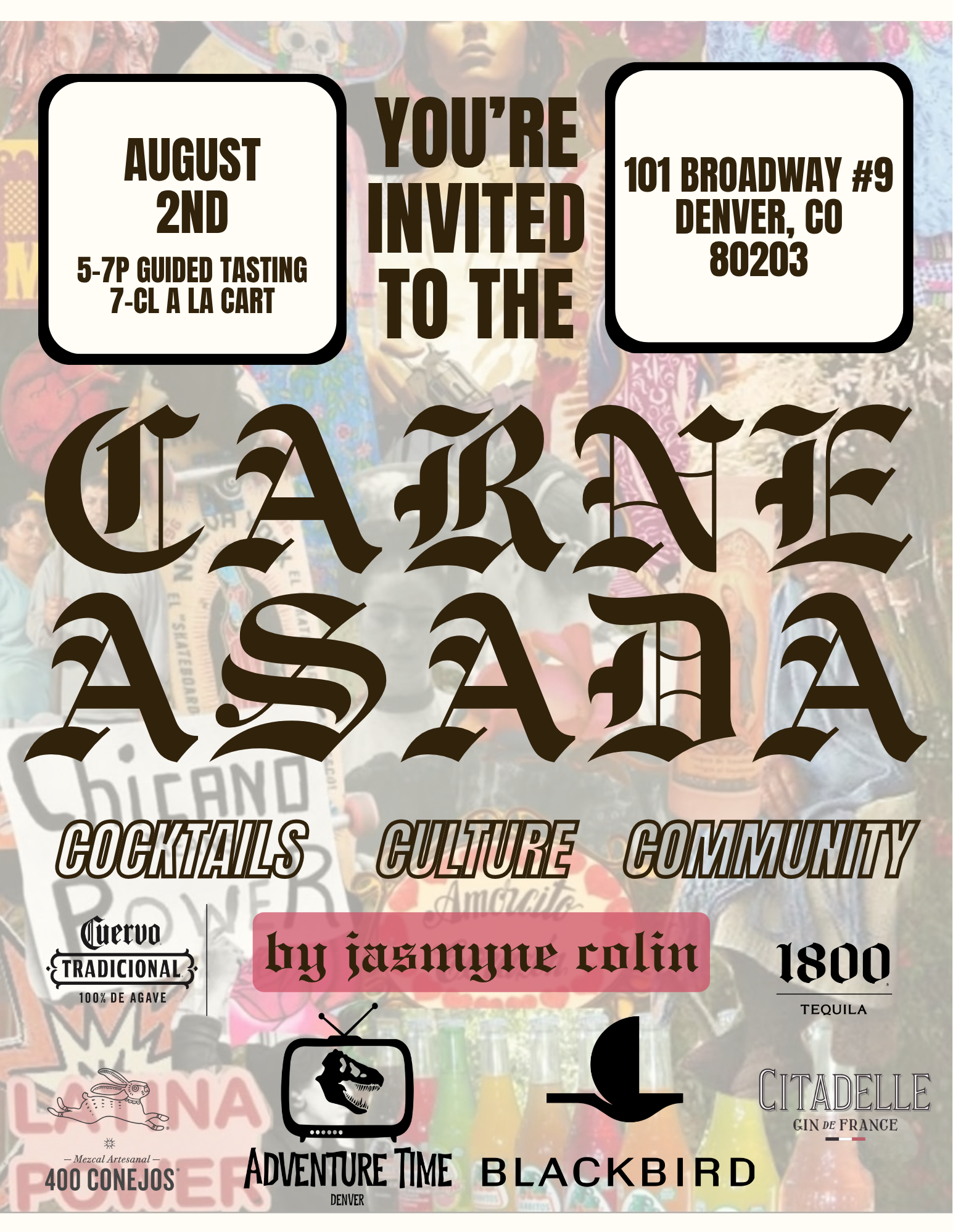 Invitation to an event at 101 Broadway, Denver, Colorado, with details about wine tasting, cocktails, culture, community, and entertainment, featuring brands like Cuervo Tradicional and Citadelle Gin.