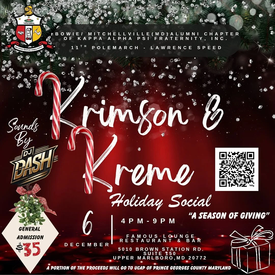 It&rsquo;s the Krimson &amp; Kreme Holiday Social &mdash; A Season of Giving! 👌🏾
🎧 Sounds by DJ Dash | 🎟️ $35 | 📅 Dec 6 | 📍 Famous Lounge, Upper Marlboro
A portion of proceeds will benefit UCAP of Prince George&rsquo;s County.