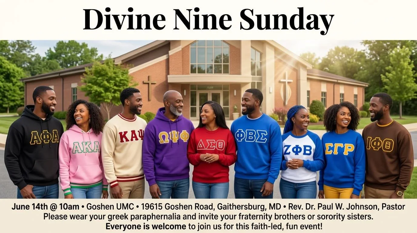 Goshen UMC is hosting a Divine Nine Sunday on June 14th at our 10am worship service. Join Us!