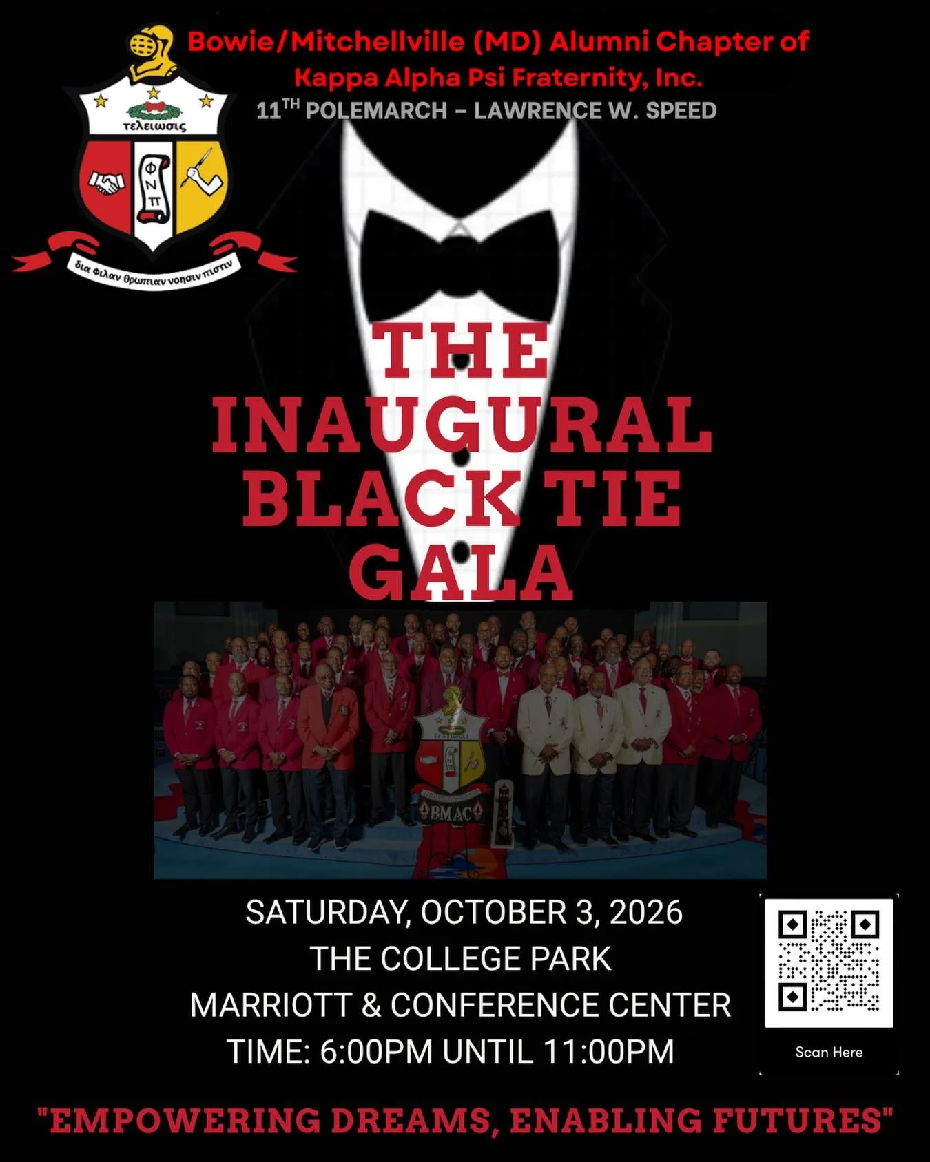 The Bowie/Mitchellville MD Alumni Chapter Of Kappa Alpha Psi Fraternity, Inc. invites you to The Inaugural Black-Tie Fundraiser Gala.

The premier Black-Tie Fundraiser Gala presented by the distinguished Bowie/Mitchellville (MD) Alumni Chapter Of Kap