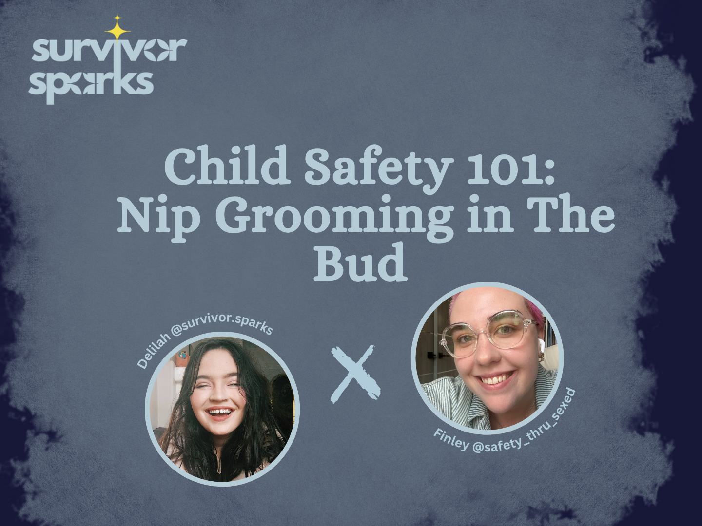 Child Safety 101: Nip Grooming in the Bud
