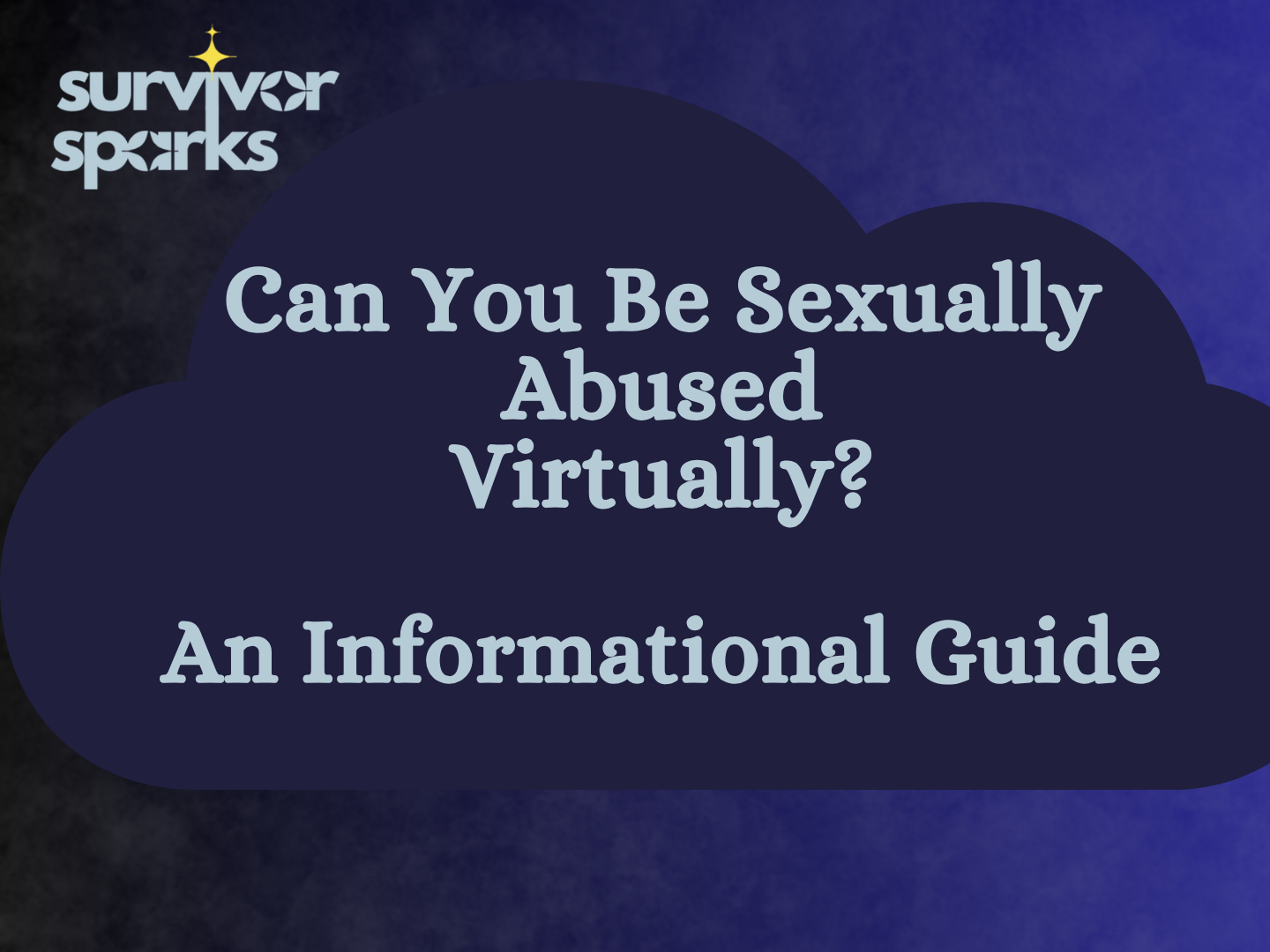 Can You Be Sexually Abused Virtually? An Informational Guide