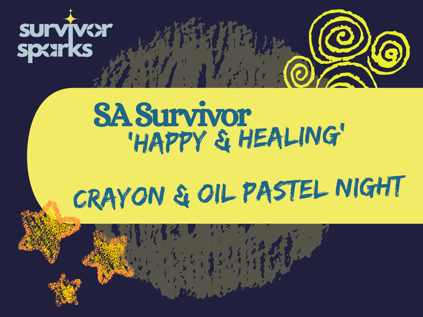 ‘Happy & Healing’ Crayon & Oil Pastel Night