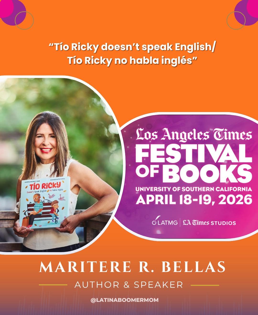 &iexcl;Mi gente! 
I am super excited to announce that I will be participating at the Los Angeles Times Festival of Books this year!! In addition to reading &ldquo;T&iacute;o Ricky Doesn't Speak English/T&iacute;o Ricky no habla ingl&eacute;s&rdquo;, 