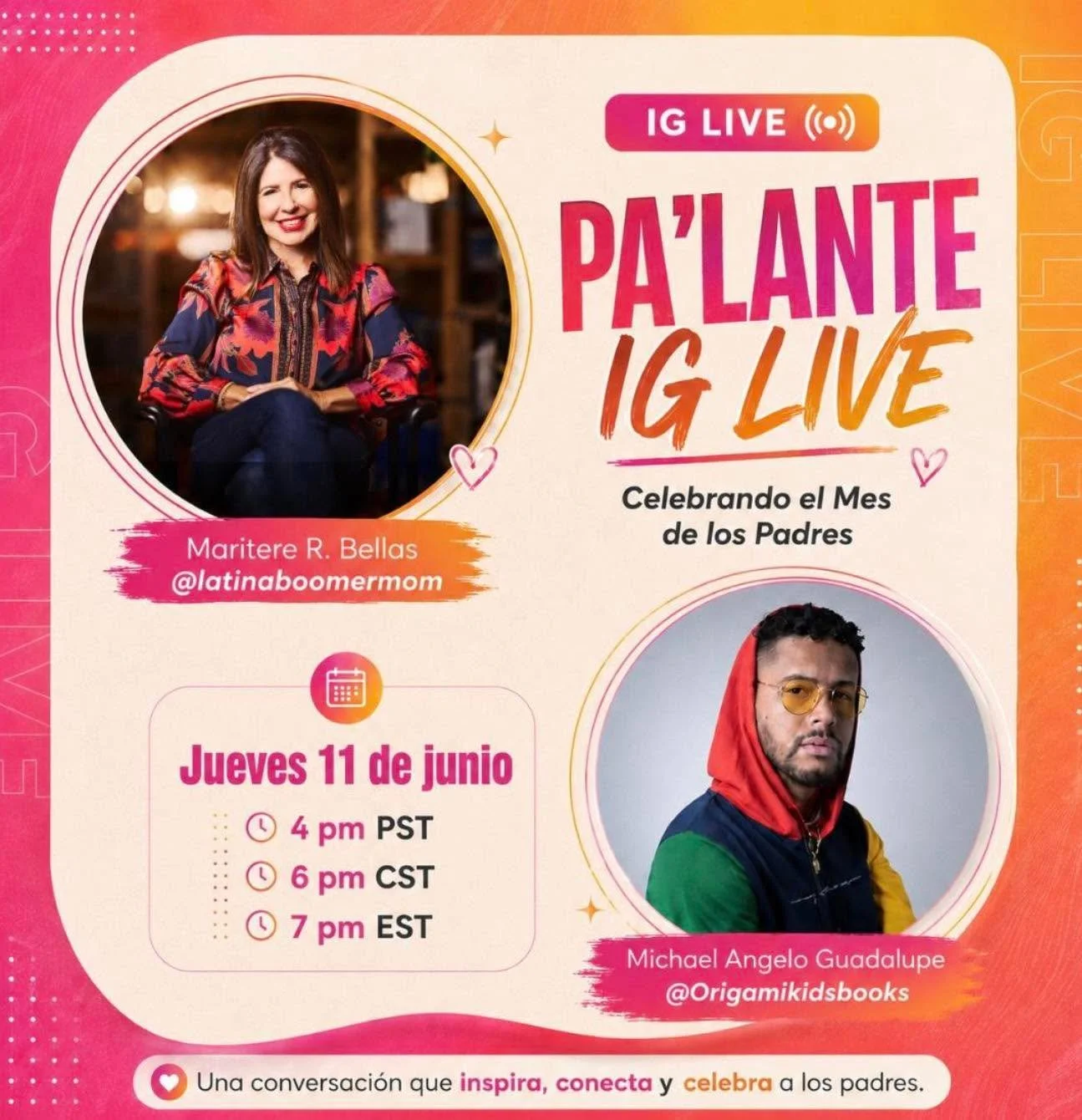 &iexcl;Mi gente! 
Estamos de fiesta celebrando el mes de los padres, y este pr&oacute;ximo jueves en nuestra serie &lsquo;Pa&rsquo;lante IG Live&rsquo; nos visita Michael Angelo Guadalupe, joven pap&aacute; y autor puertorrique&ntilde;o que adem&aacu