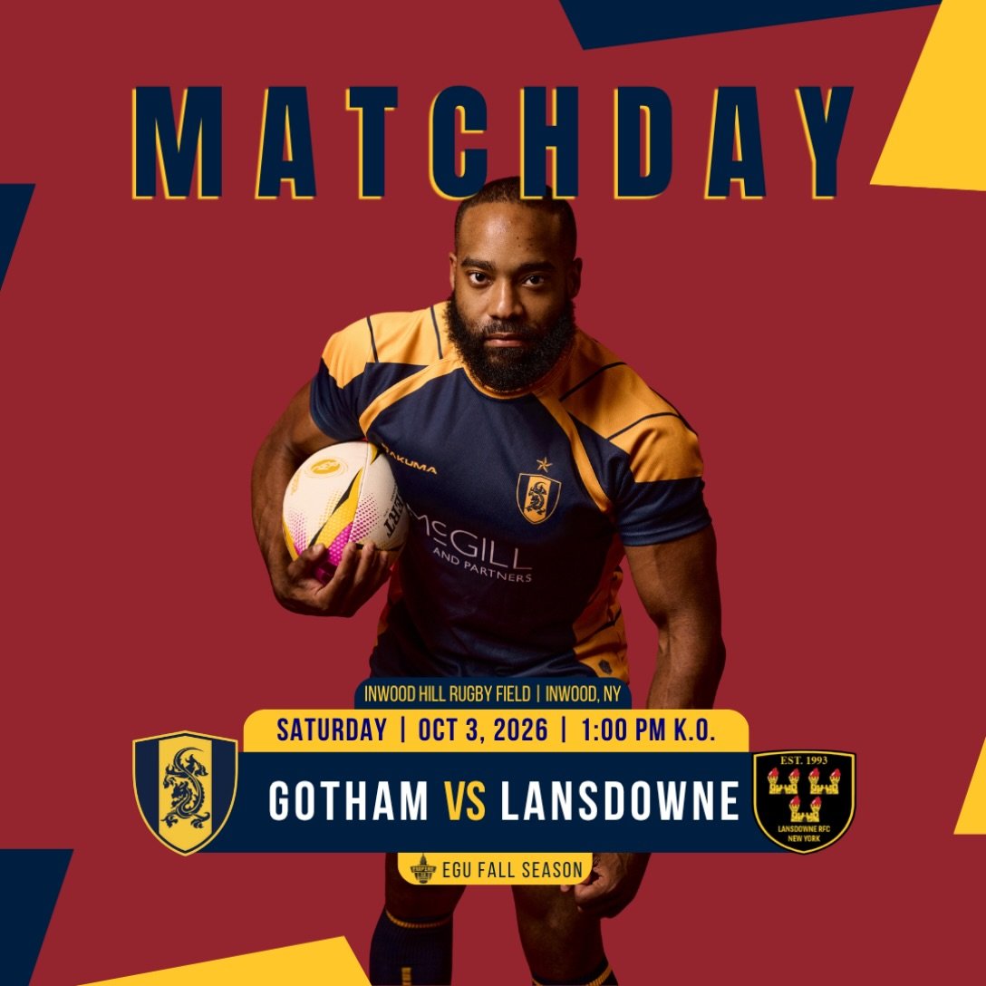 Ready for our rematch with @lansdownefc this week!!

📍 Inwood Hill Rugby Field 📅 Saturday October 3, 2026 ⏰ K.O. 1:00 PM

#gothamrugby #inclusiverugby #egu #nyc #igr