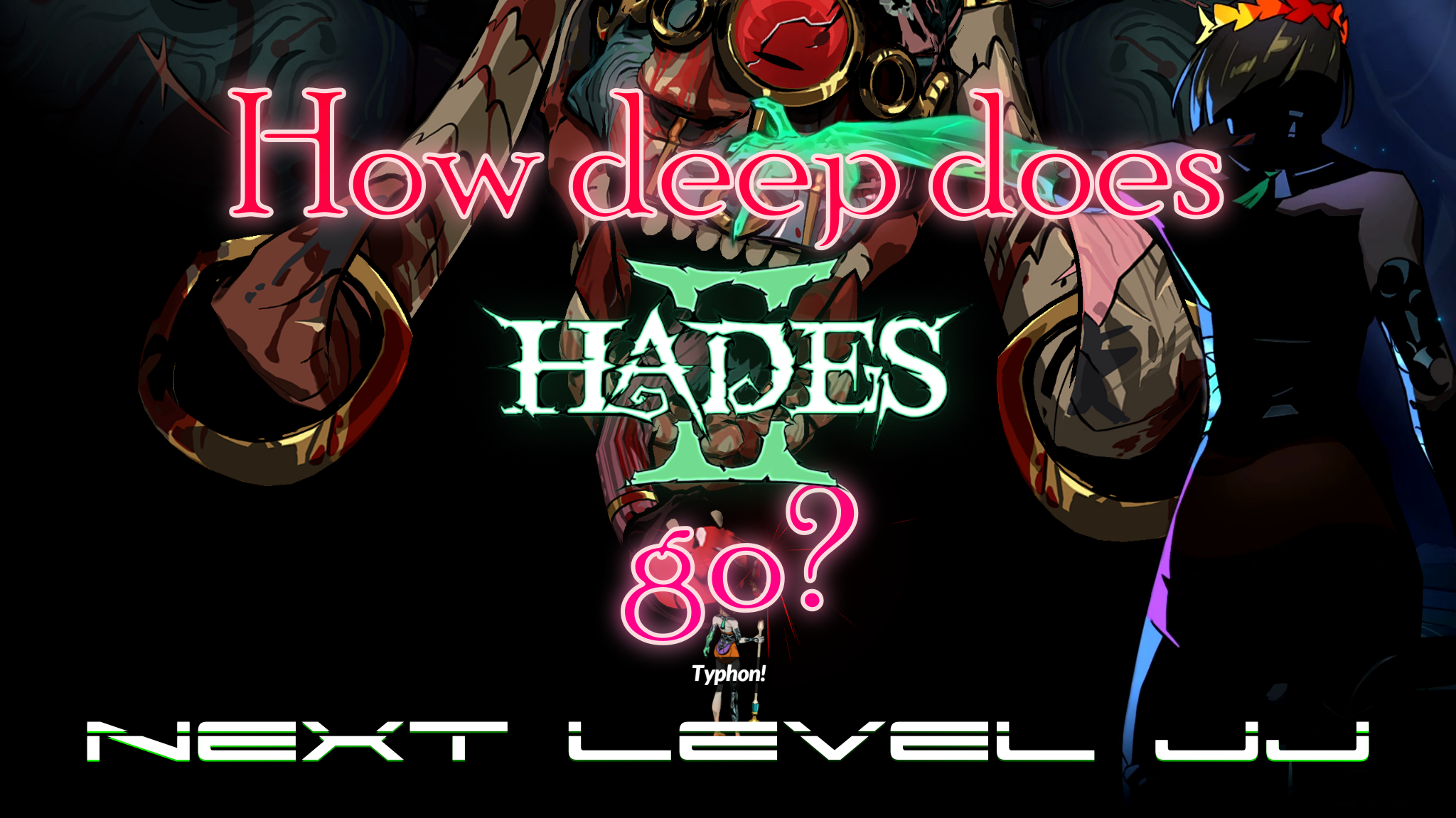 How deep does Hades 2 go?