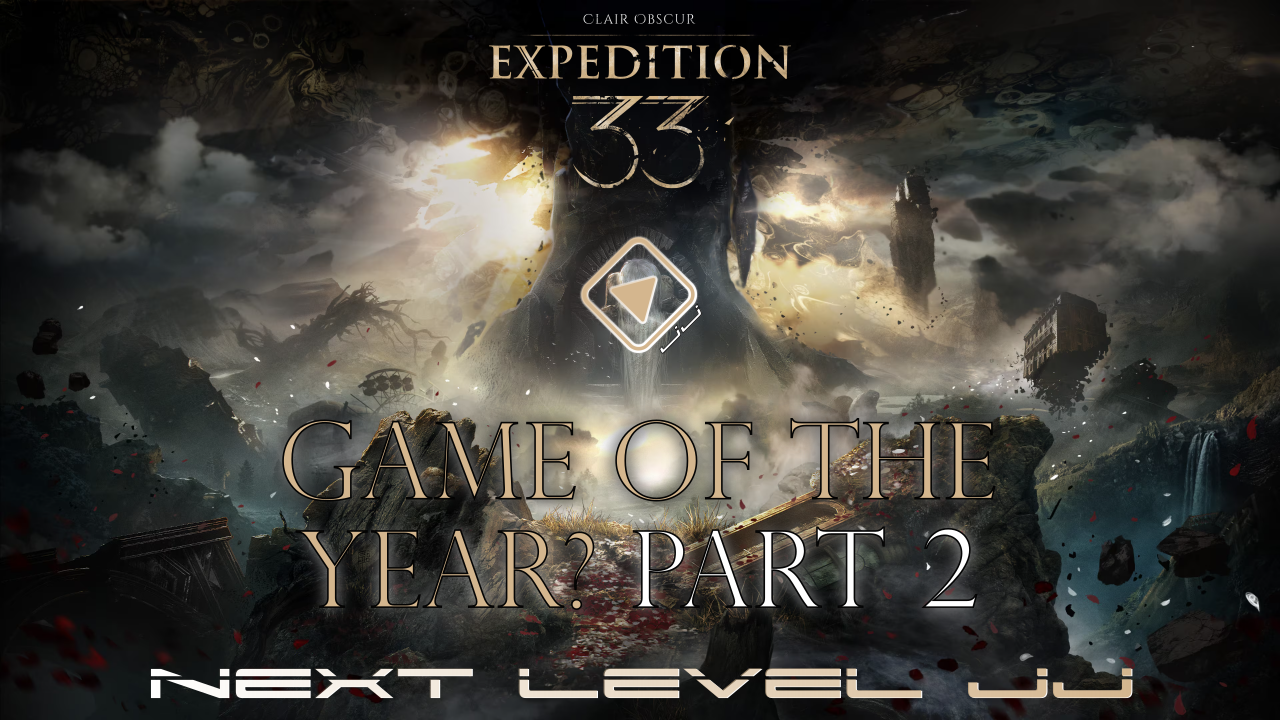 Clair Obscur: Expedition 33… Game of the year? Part 2