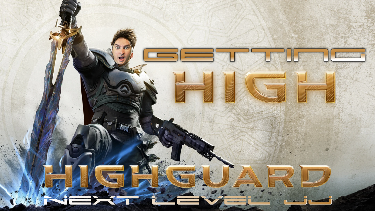 Getting High in Highguard