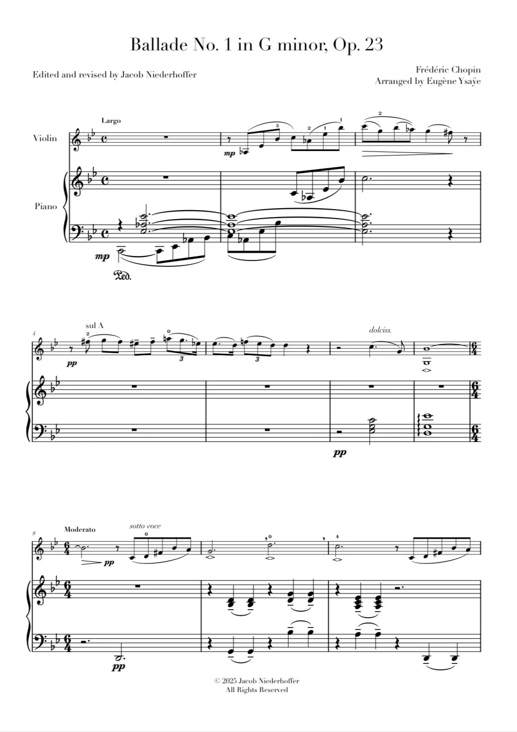 Sheet music titled 'Ballade No. 1 in G minor, Op. 23' by Frédéric Chopin, arranged by Eugène Ysaÿe, with parts for violin and piano. Arranged, completed, and edited by Jacob Niederhoffer.