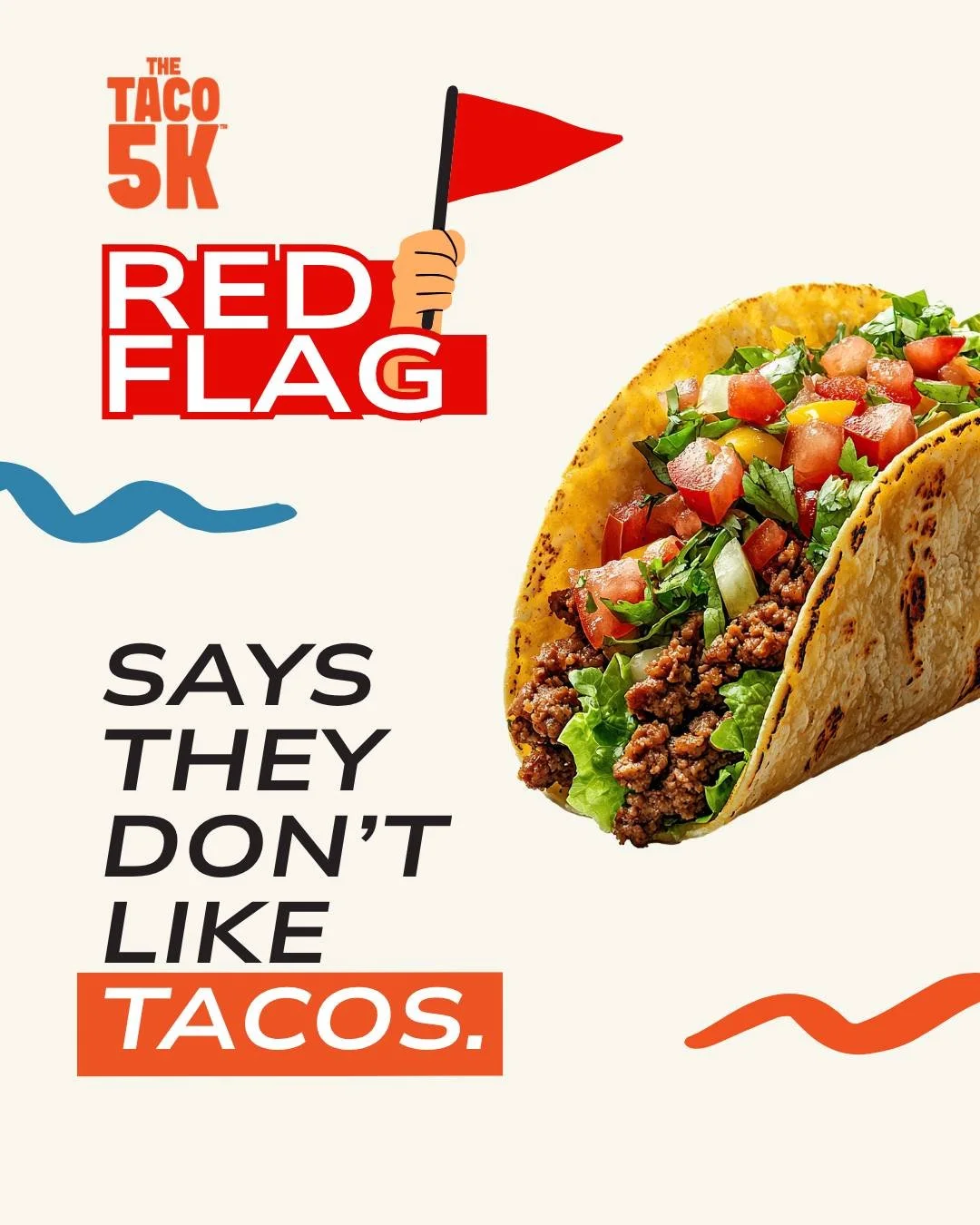 We support different opinions&hellip;

just not this one 🤪

#thetaco5k #tacolovers #foodiefun