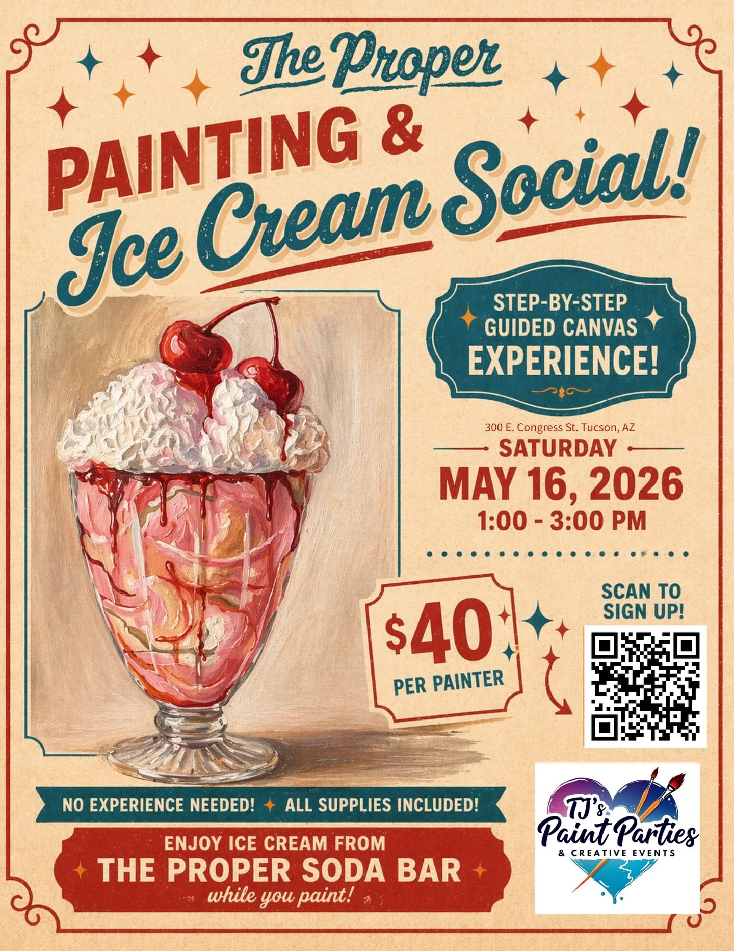 Painting and Ice Cream Social 
The Proper Shops x TJ&rsquo;s Paint Parties 
Tucson, AZ - Enjoy an afternoon of creativity and connection at our Painting &amp; Ice Cream Social, hosted at The Proper Ice Cream &amp; Soda Bar.

This guided canvas experi