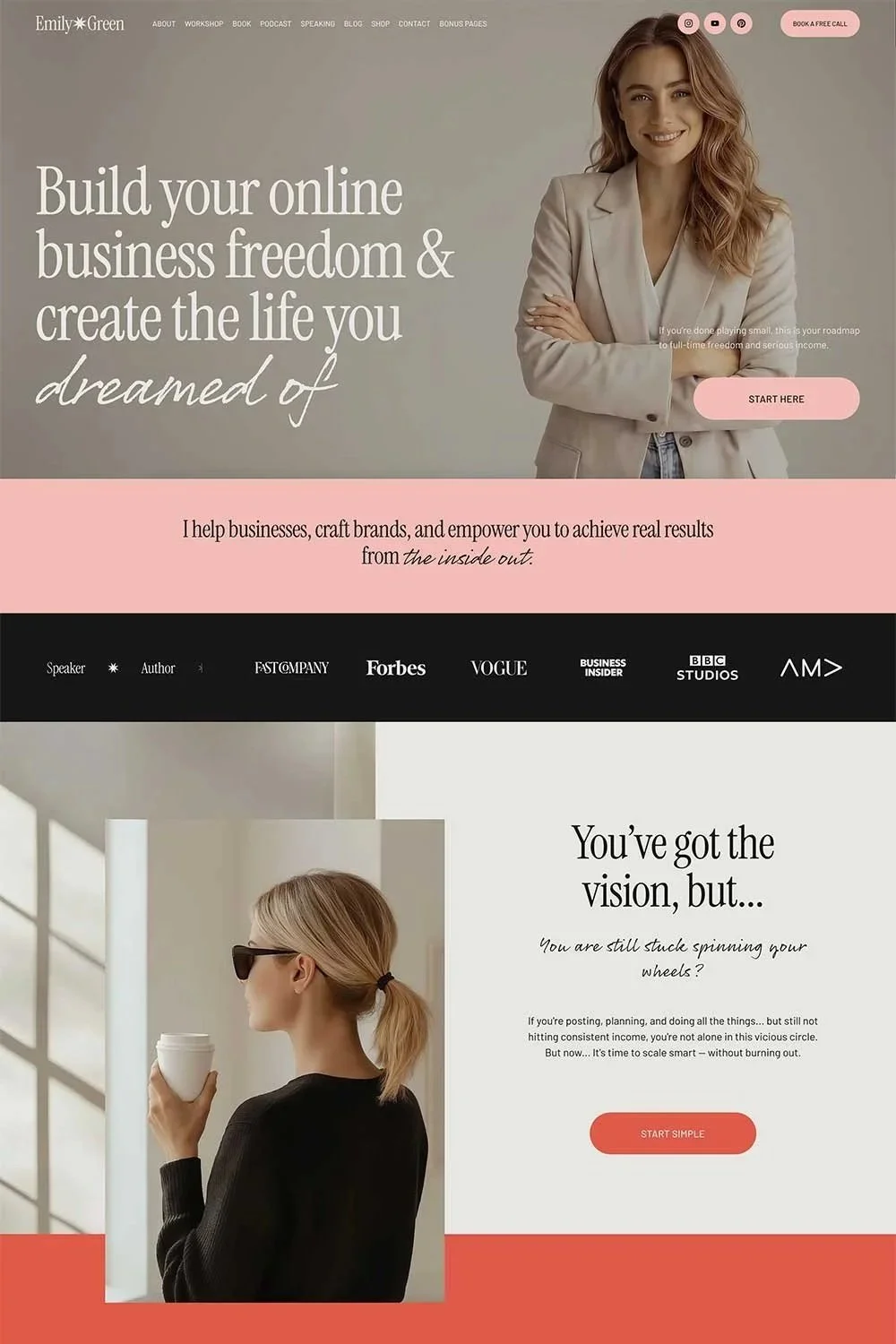 Two sections of a website landing page. The top section features a smiling woman in a cream blazer with pink and black elements, promoting building an online business. The second section shows a woman with sunglasses drinking coffee, with text encouraging scaling a business.