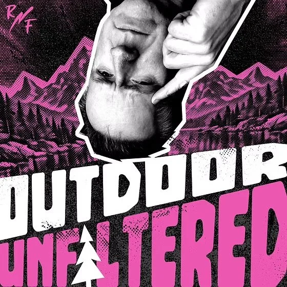 Black and white photo of a person's face upside down, with one hand near the face. The background features pink mountain illustrations and the text "OUTDOOR UNFILTERED" with a white tree icon in the middle.
