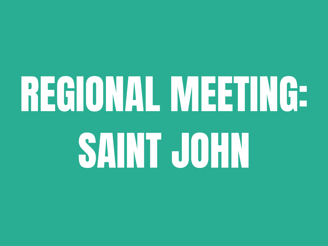Regional Meeting: Saint John