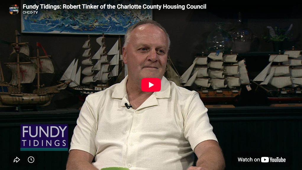 Fundy Tidings: Robert Tinker of the Charlotte County Housing Council