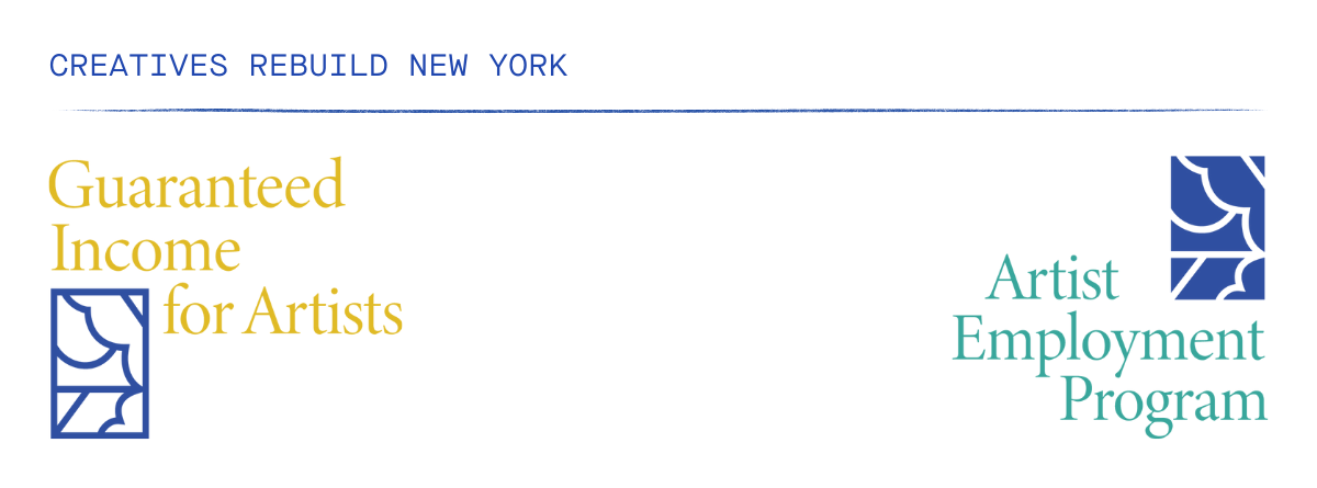A promotional graphic for an artist employment program, featuring the words 'Guaranteed Income for Artists' in gold, with blue decorative elements, and 'Artists Employment Program' in teal, on a white background with a blue header that says 'CREATIVES REBUILD NEW YORK'.