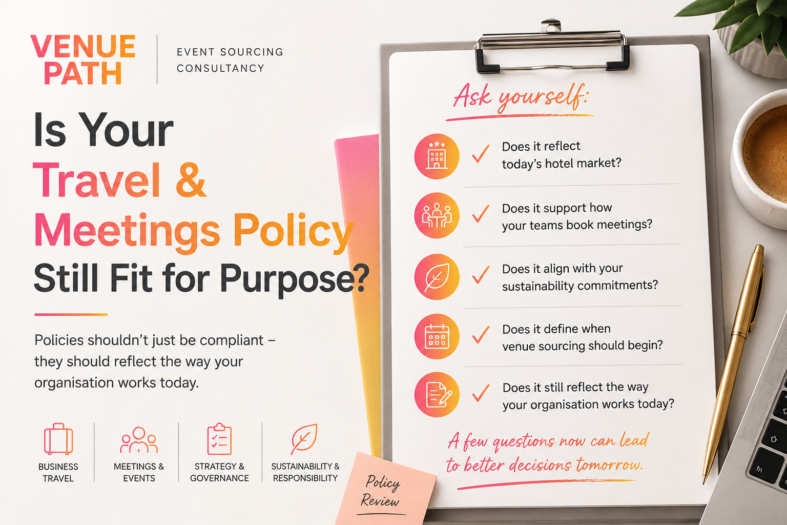Is Your Travel &amp; Meetings Policy Still Fit for Purpose?