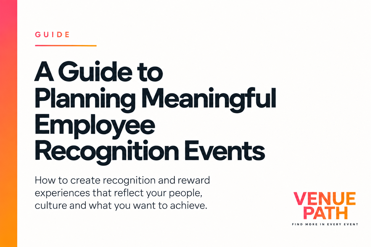 A Guide to Planning Meaningful Employee Recognition Events