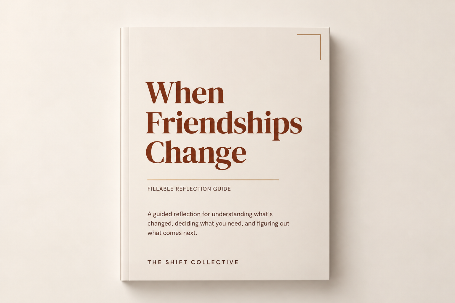 When Friendships Change