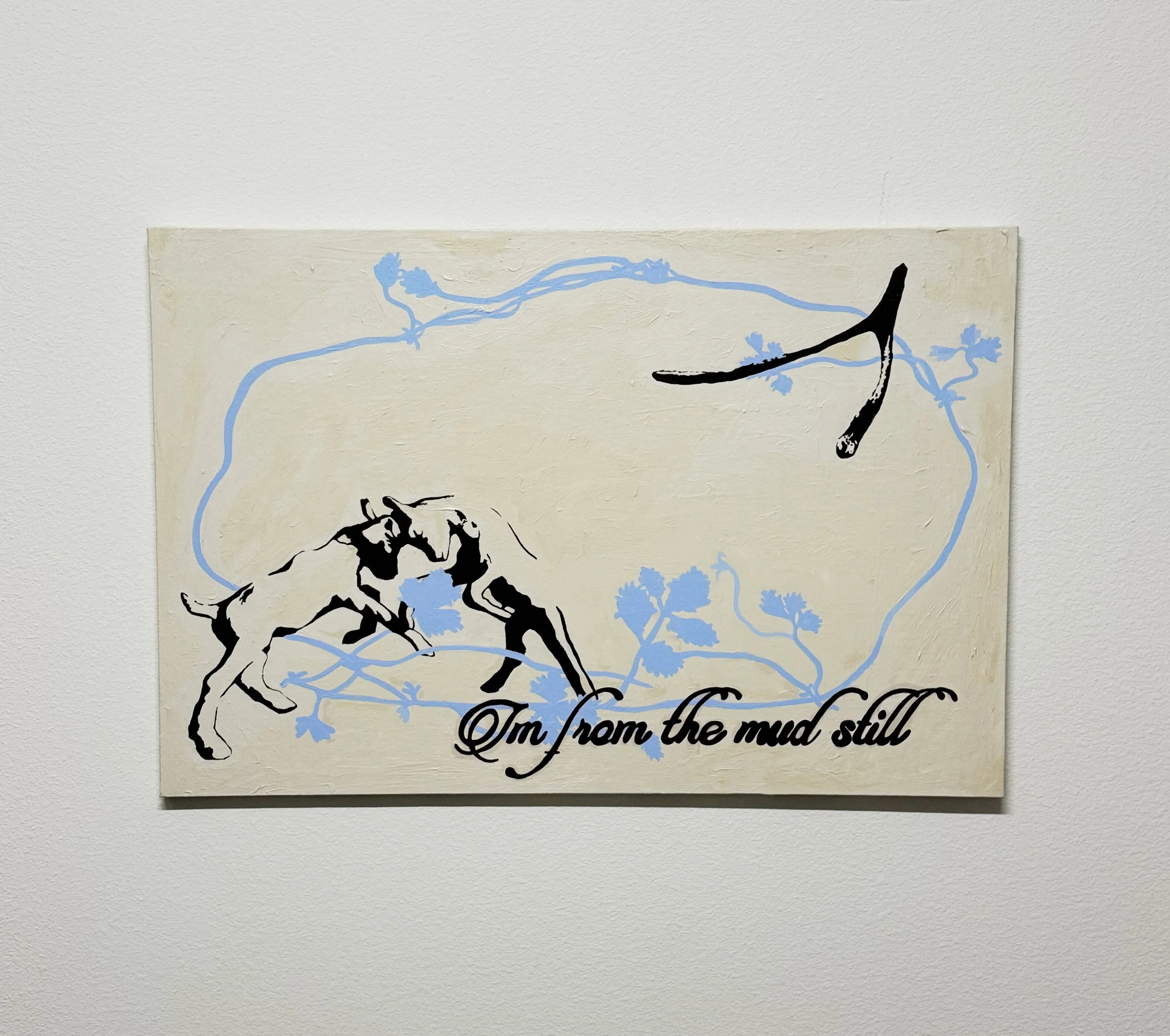 IM FROM THE MUD STILL