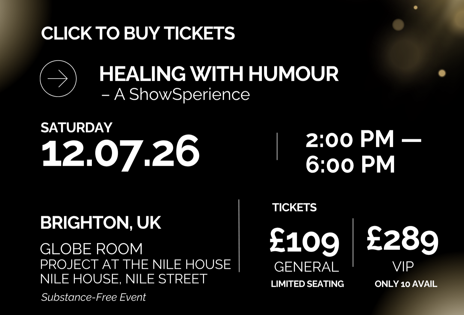 Event poster for 'Healing with Humour' show at Globe Room, Brighton, UK, on December 7, 2026, from 2:00 PM to 6:00 PM. Ticket prices are £109 for general and £289 VIP.