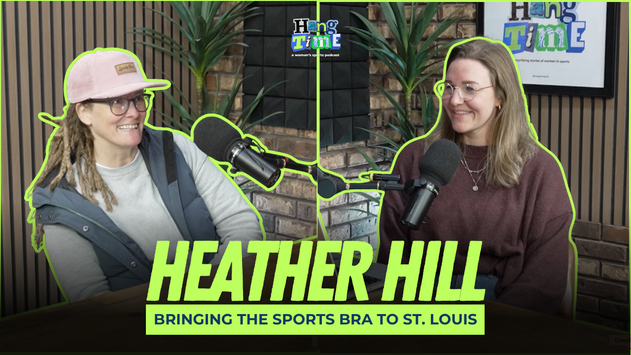 Bringing The Sports Bra to St. Louis with Co-Owner Heather Hill