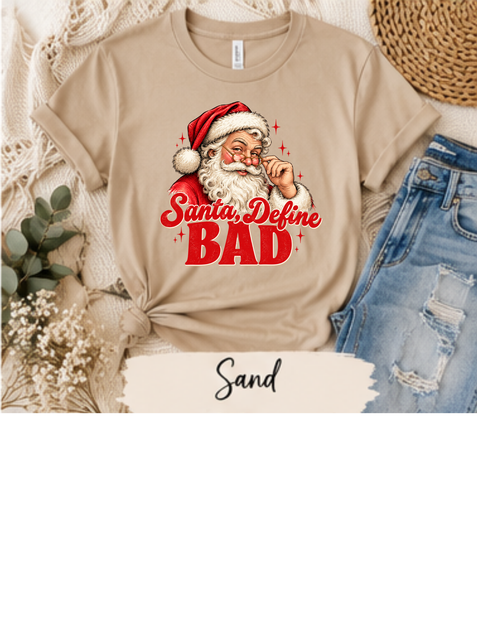 Santa, Define BAD Tee