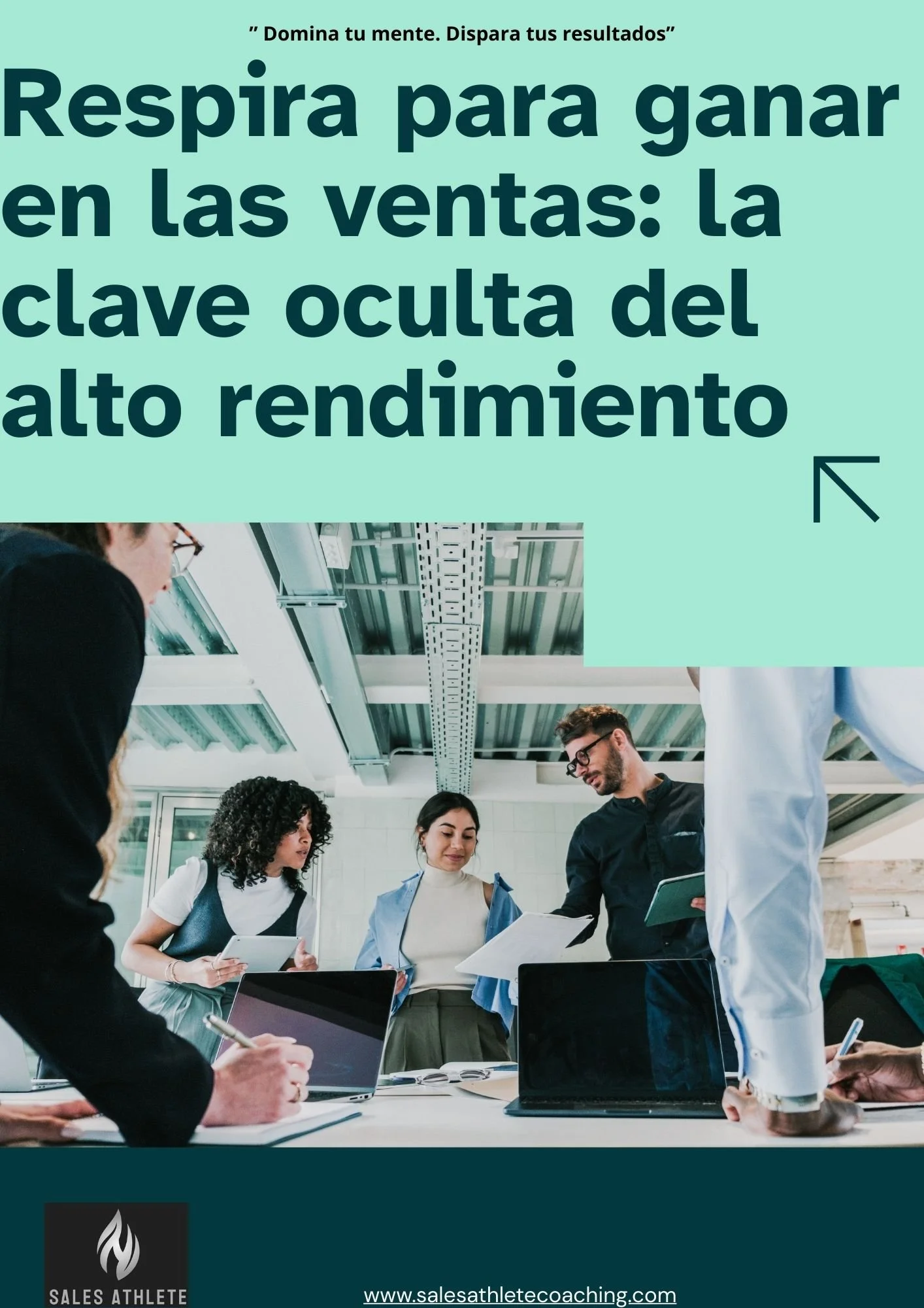 Coaching en Ventas de Alto Rendimiento | Neurociencia y Mindset sin Burnout.  Sales coaching. Coaching para profesionales de ventas. Neuroventas. Mejora tuis resultados en Ventas.  Coaching en Ventas. Coaching Key Account Executive y Account Manager