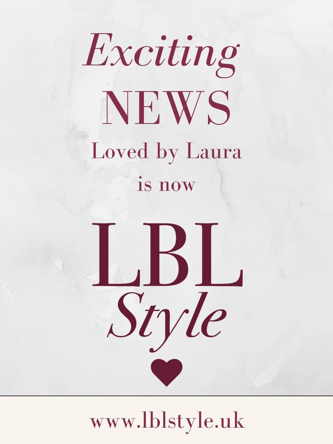 We are so excited to share that a new chapter is beginning.

💫 Loved by Laura is becoming&hellip; LBL Style. 💫

This rebrand reflects growth, confidence, and a clearer vision for the future &mdash; while keeping everything you already love at its h