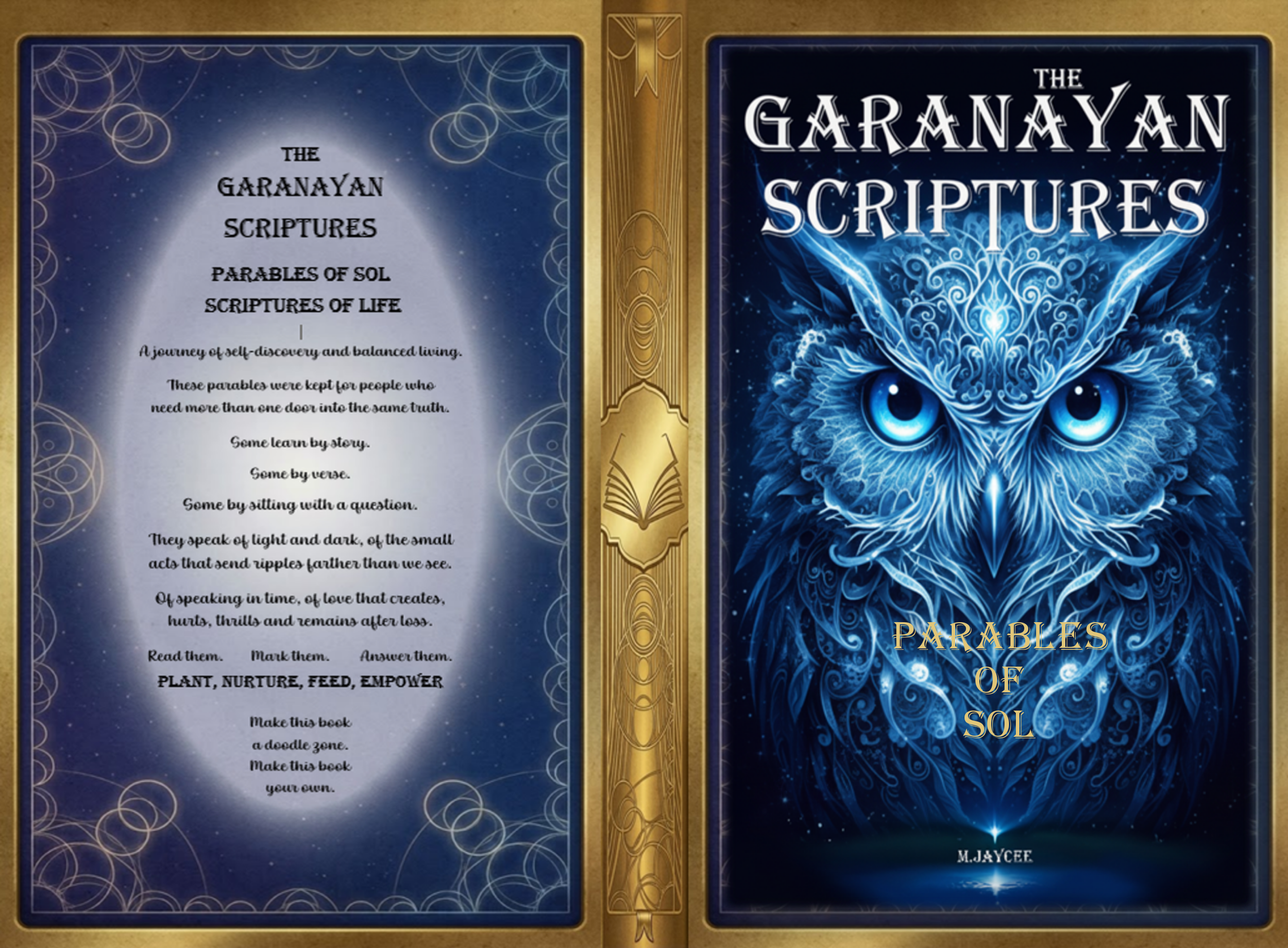 An open book titled "The Garanayan Scriptures" with a cover illustration of an owl made of intricate blue swirling patterns. The left page contains a paragraph about parables of sol, life, and self-discovery, with instructions to read, mark, and answer. The right page features the title and author's name, M. Jaycee, with the subtitle "Parables of Sol."