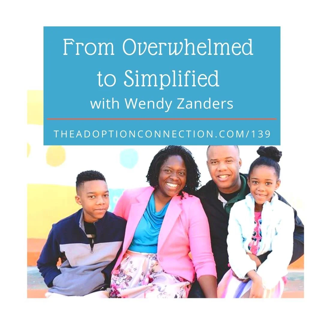 Episode on The Adoption Connection Podcast: Clutter in our lives can exacerbate behaviors related to ADHD, trauma, and sensory processing disorder. The start of the school year brings extra stuff to manage including lunches, school forms, sports equi