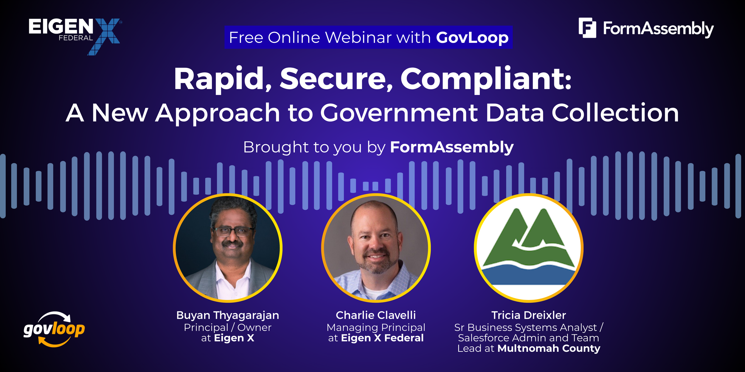 Webinar - Rapid, Secure, Compliant: A New Approach to Government Data Collection