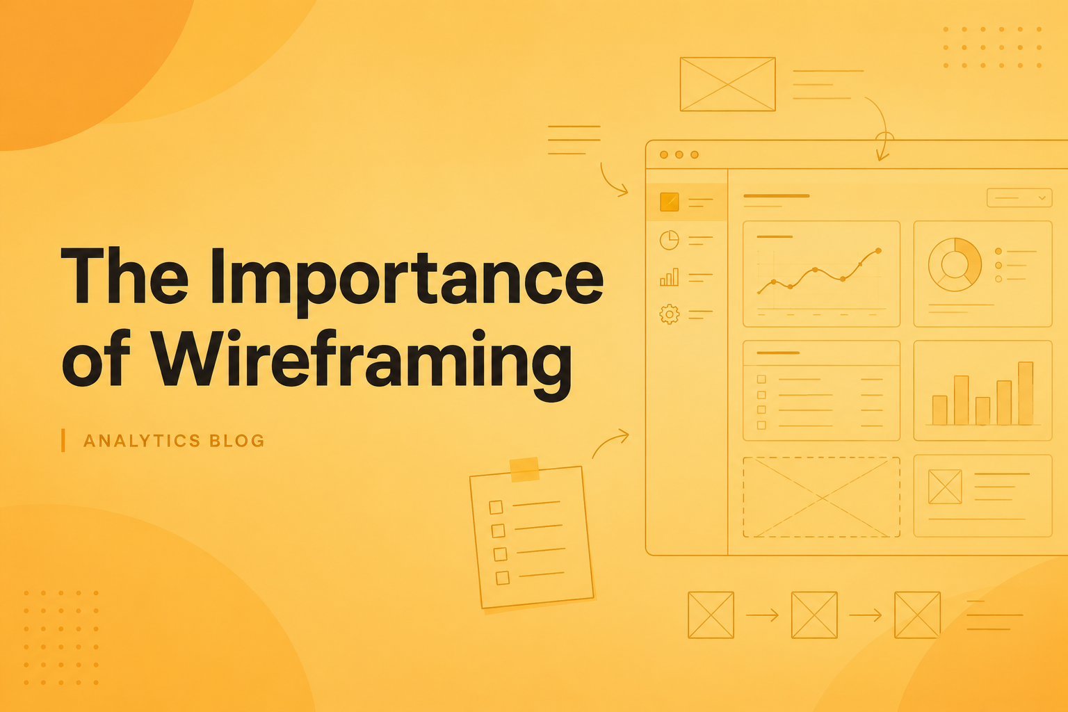 The Importance of Wireframing